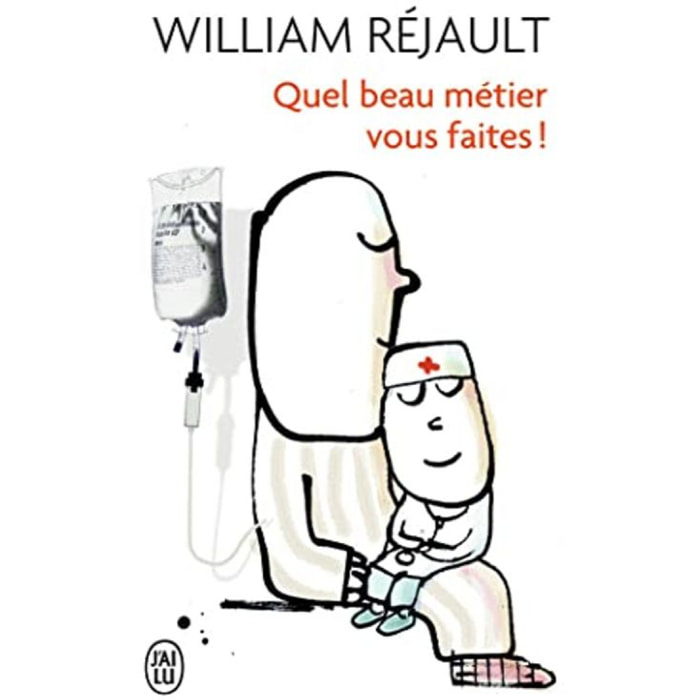 Réjault, William | Quel beau métier vous faites ! | Livre d'occasion
