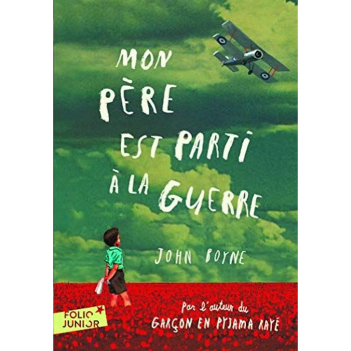 Boyne,John | MON PERE EST PARTI A LA GUERRE | Livre d'occasion