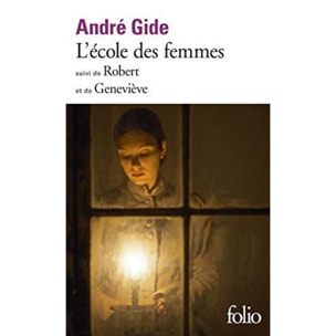 Gide, André | L'Ecole des femmes / Robert /Geneviève | Livre d'occasion