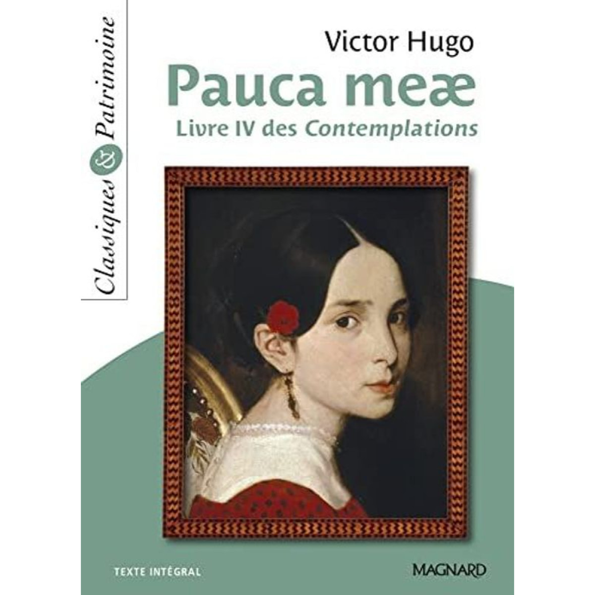 Hugo, Victor | Pauca Meae - Classiques et Patrimoine: Livre IV des Contemplations | Livre d'occasion