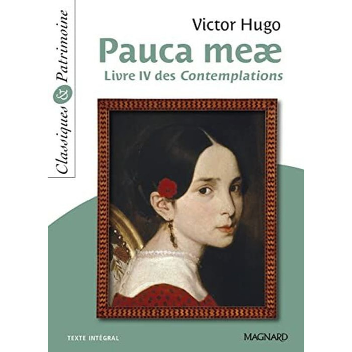 Hugo, Victor | Pauca Meae - Classiques et Patrimoine: Livre IV des Contemplations | Livre d'occasion