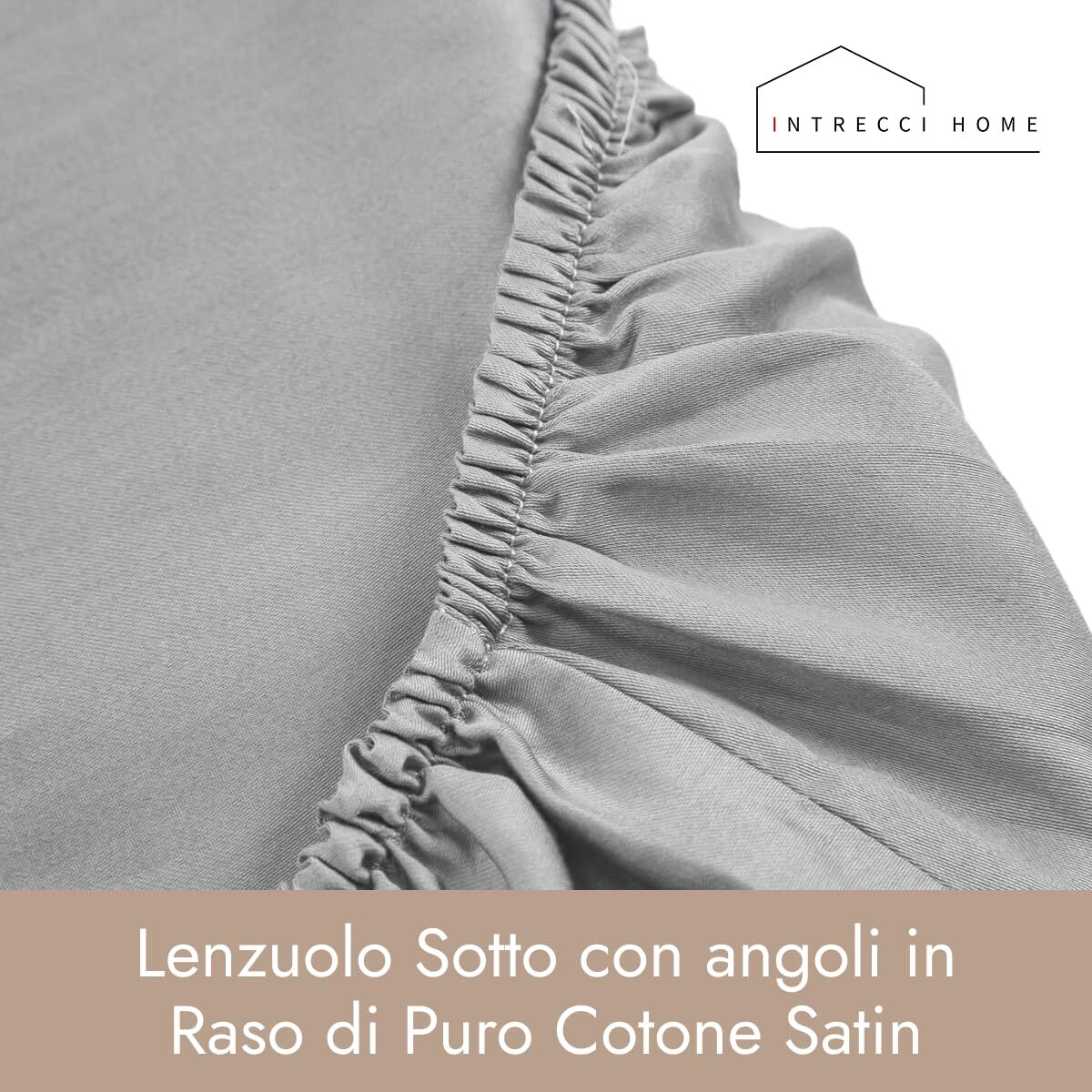 Intrecci Home Lenzuolo con Angoli, Lenzuolo Sotto in Raso di Puro Cotone Satin,Made in Italy, Morbidezza Suprema, Elegante e Confortevole, Tinta Unita