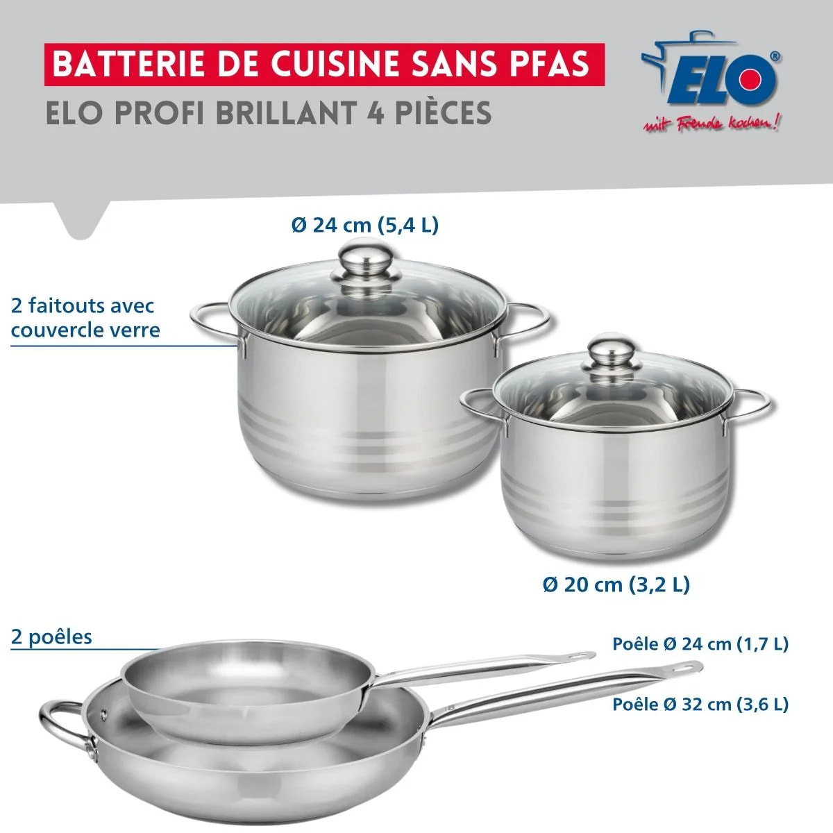 Ensemble de 2 Poêles de cuisson 24 et 32 cm et 2 faitouts 20 et 24 cm Elo Profi Brillant