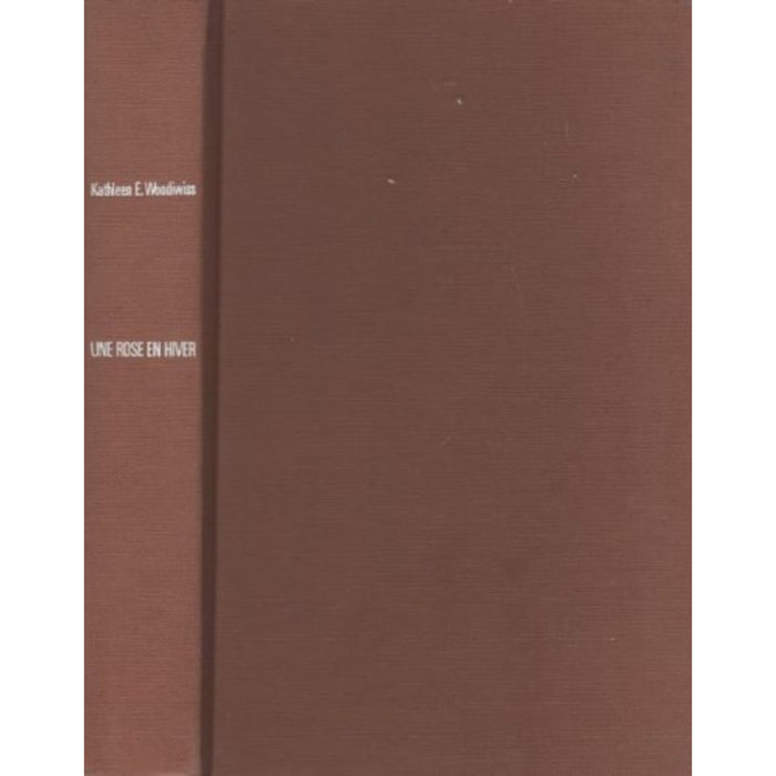 Woodiwiss, Kathleen E. | Une rose en hiver | Livre d'occasion