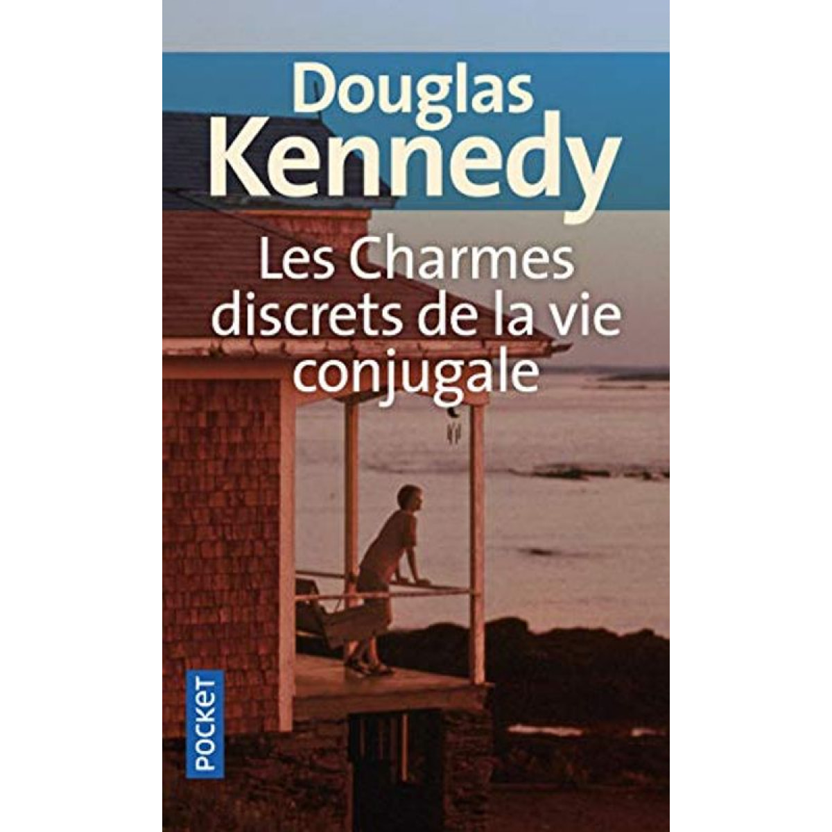 Kennedy, Douglas | Les charmes discrets de la vie conjugale | Livre d'occasion