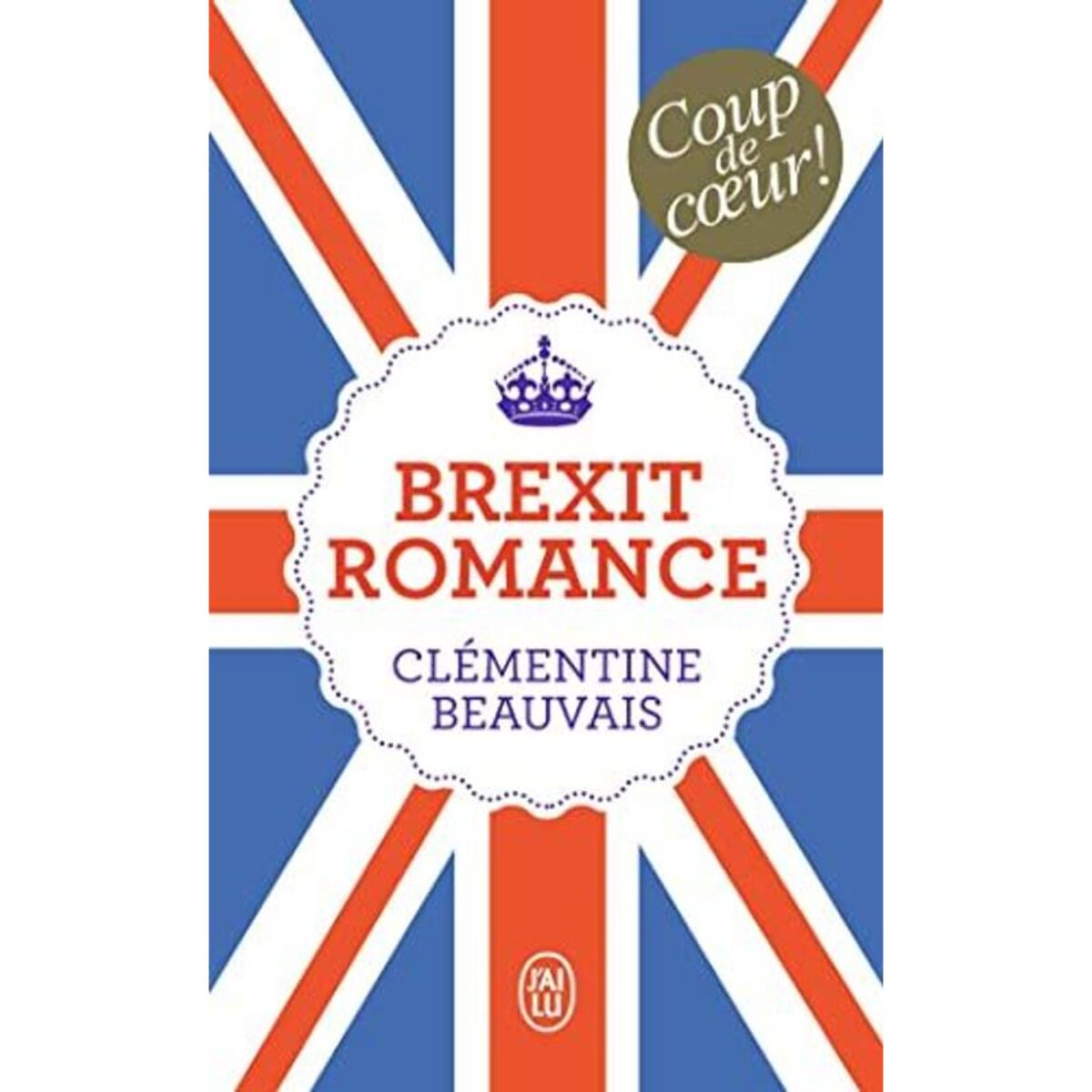 Beauvais,Clémentine | Brexit Romance | Livre d'occasion