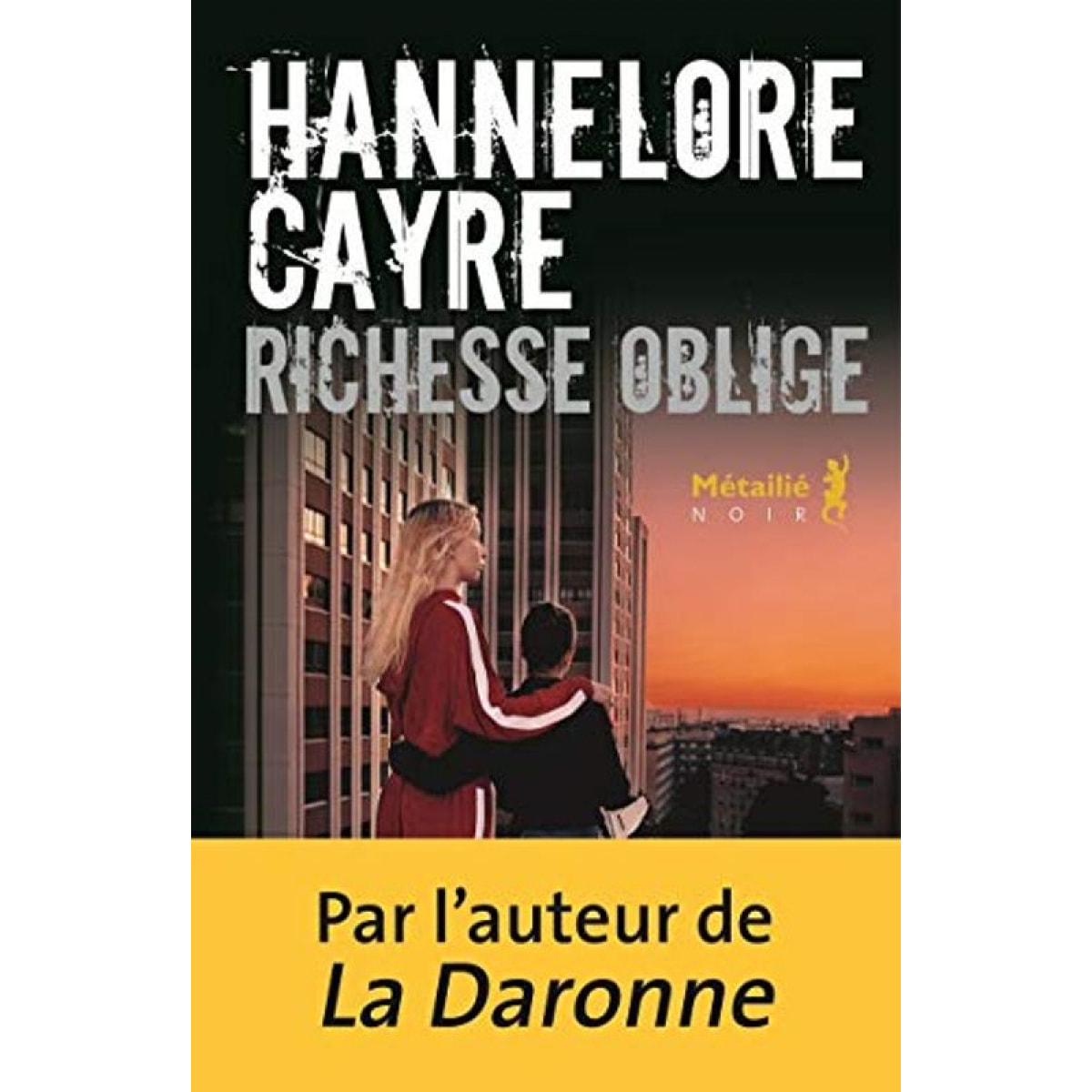 Cayre, Hannelore | Richesse oblige | Livre d'occasion