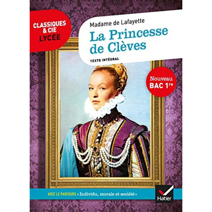 Mme de Lafayette | La Princesse de Clèves: suivi d'un parcours « Individu, morale et société » | Livre d'occasion
