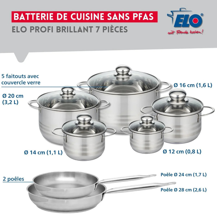 Ensemble de 2 Poêles de cuisson 24 et 28 cm et 5 faitouts 12, 14, 16, 20 et 24 cm Elo Profi Brillant