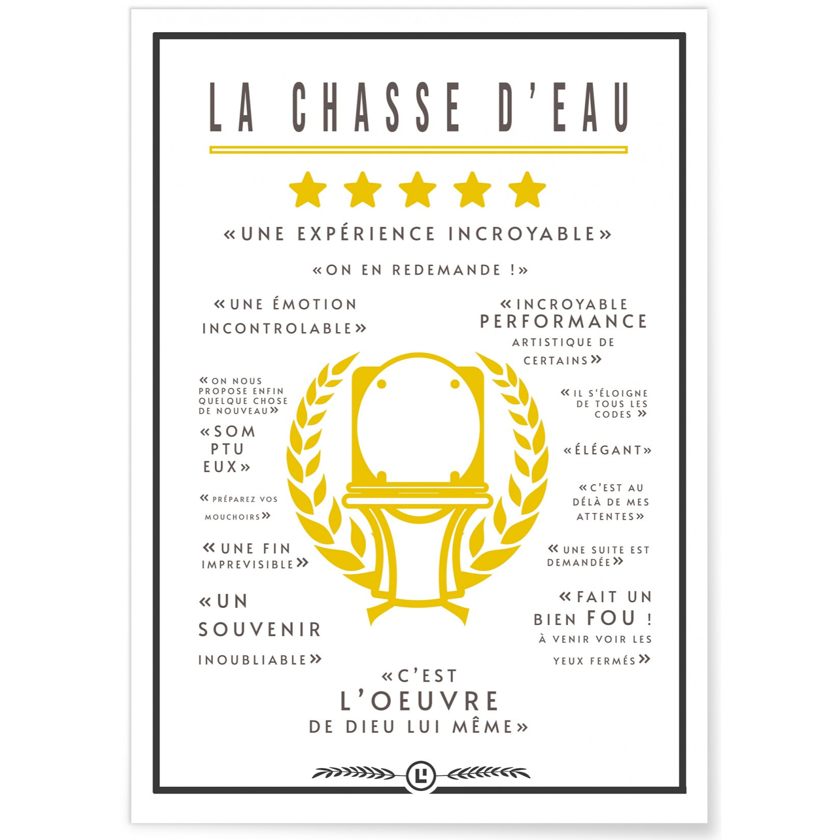 Affiche Toilettes : 'La Chasse d'Eau'