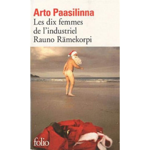 Paasilinna,Arto | Les dix femmes de l'industriel Rauno Rämekorpi | Livre d'occasion