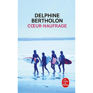 Bertholon, Delphine | Coeur-naufrage | Livre d'occasion