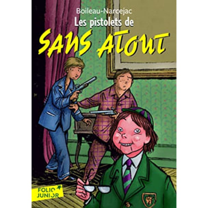 Boileau-Narcejac | LES PISTOLETS DE SANS ATOUT | Livre d'occasion