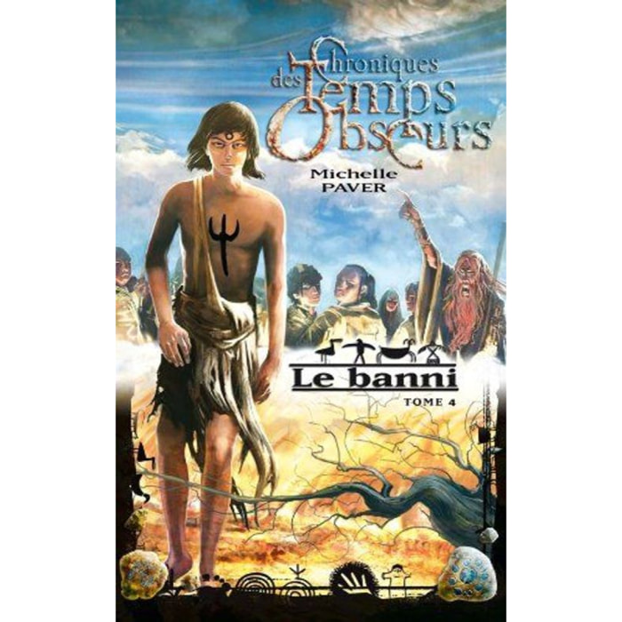 Paver, Michelle | Le banni | Livre d'occasion