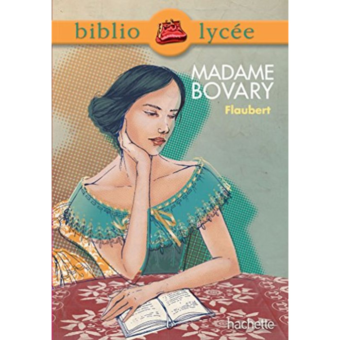 Flaubert, Gustave | Bibliolycée - Madame Bovary, Gustave Flaubert | Livre d'occasion