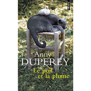 Duperey, Anny | Le Poil et la Plume | Livre d'occasion