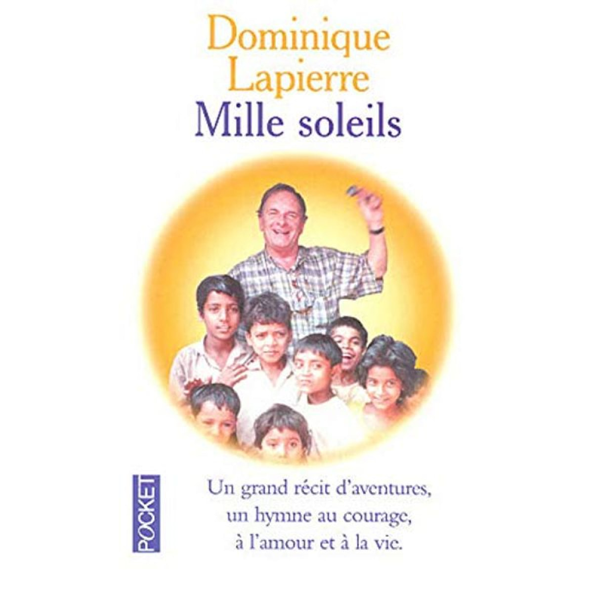 LAPIERRE, DOMINIQUE | MILLE SOLEILS | Livre d'occasion