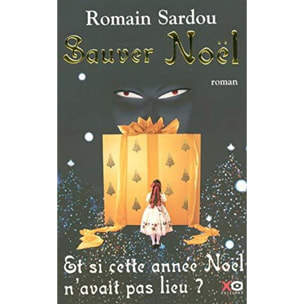 Sardou, Romain | Sauver Noël conte | Livre d'occasion