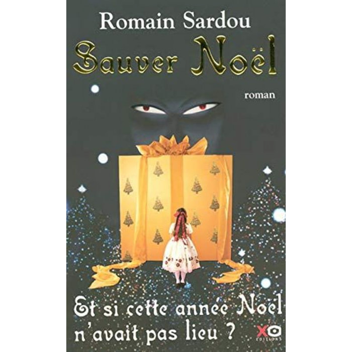 Sardou, Romain | Sauver Noël conte | Livre d'occasion