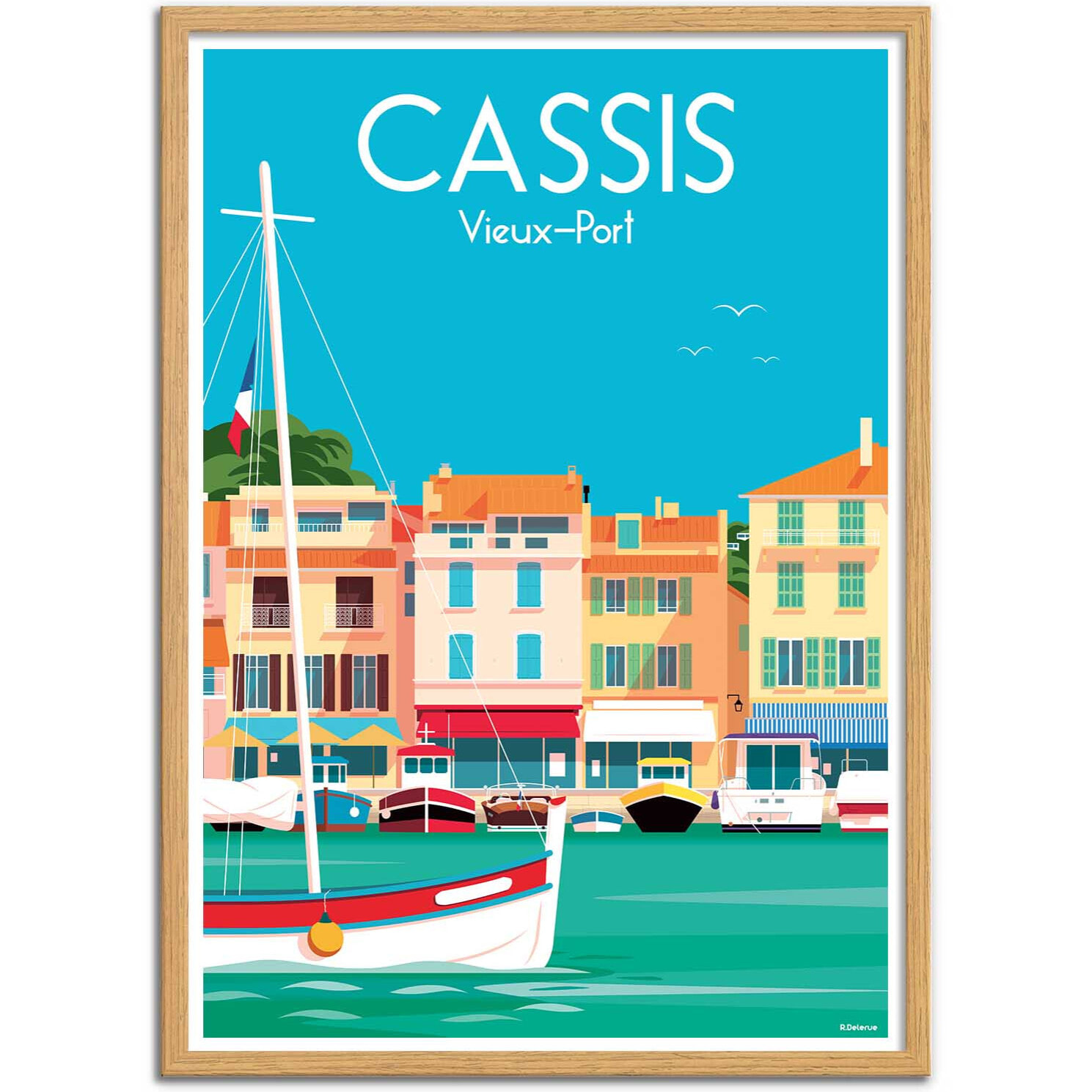 Affiche - Cassis Vieux port - Raphael Delerue