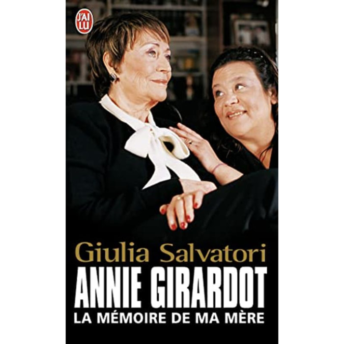 Salvatori, Giulia | Annie Girardot: La mémoire de ma mère | Livre d'occasion