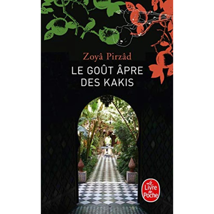 Pirzad, Zoya | Le Goût âpre des kakis | Livre d'occasion