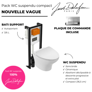 Pack WC suspendu sans bride compact Nouvelle vague+ bâti-support + plaque Chrome