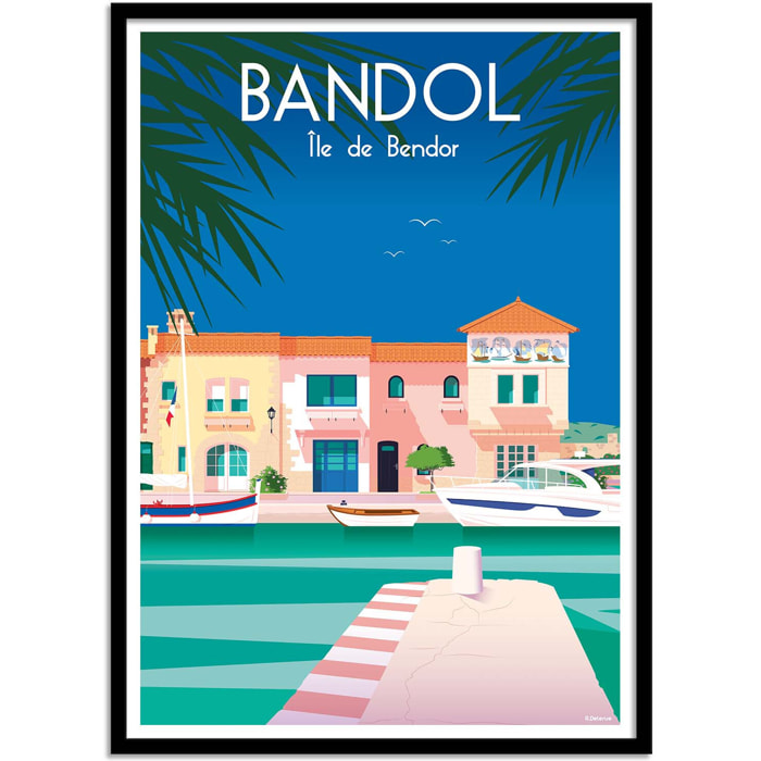 Affiche - Bandol - Raphael Delerue