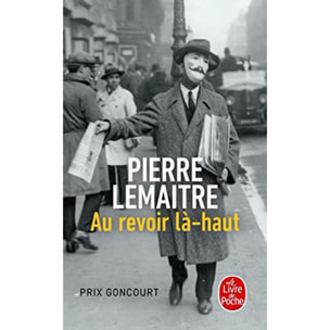 Lemaitre, Pierre | Au revoir là-haut - Prix Goncourt 2013 | Livre d'occasion