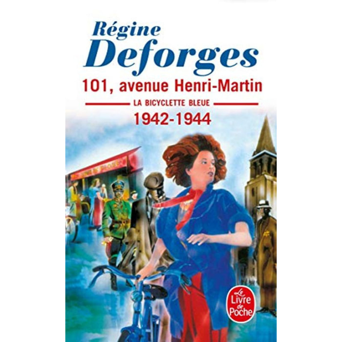 Deforges, Régine | La Bicyclette bleue, tome 2 : 101, avenue Henri-Martin | Livre d'occasion
