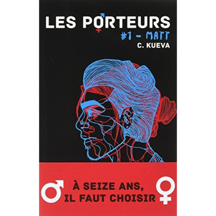C. kueva | Les Porteurs - Tome 1: Matt | Livre d'occasion