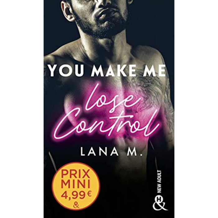 M., Lana | You Make Me Lose Control: un roman New Adult inédit à découvrir à prix mini ! | Livre d'occasion