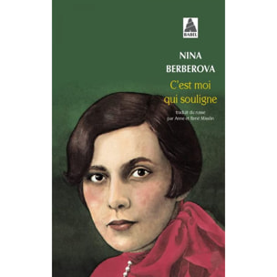 Berberova, Nina | C'est moi qui souligne | Livre d'occasion