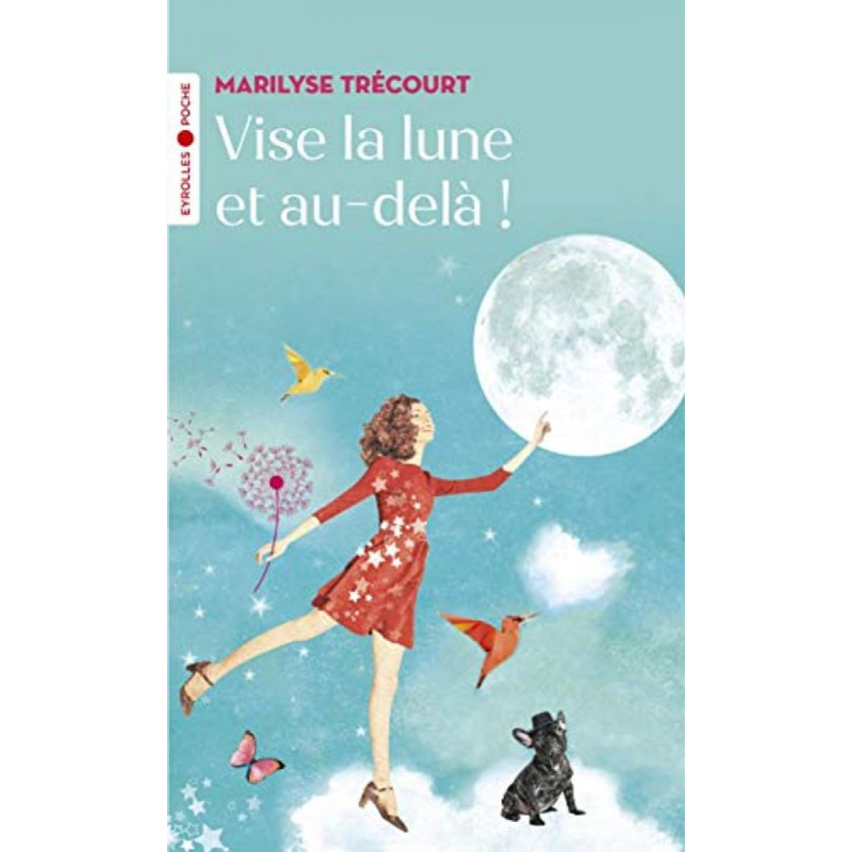 Trécourt, Marilyse | Vise la lune et au-delà ! | Livre d'occasion