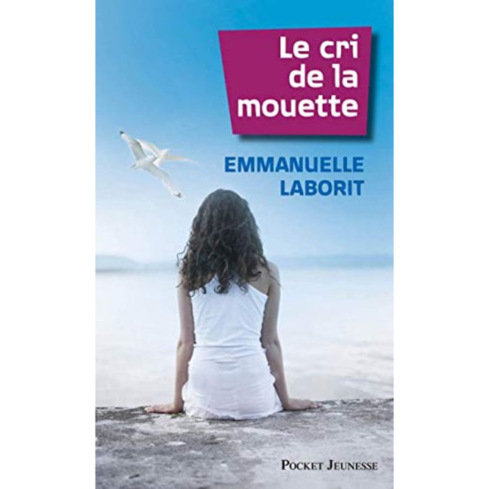 Laborit, Emmanuelle | Le Cri de la mouette | Livre d'occasion