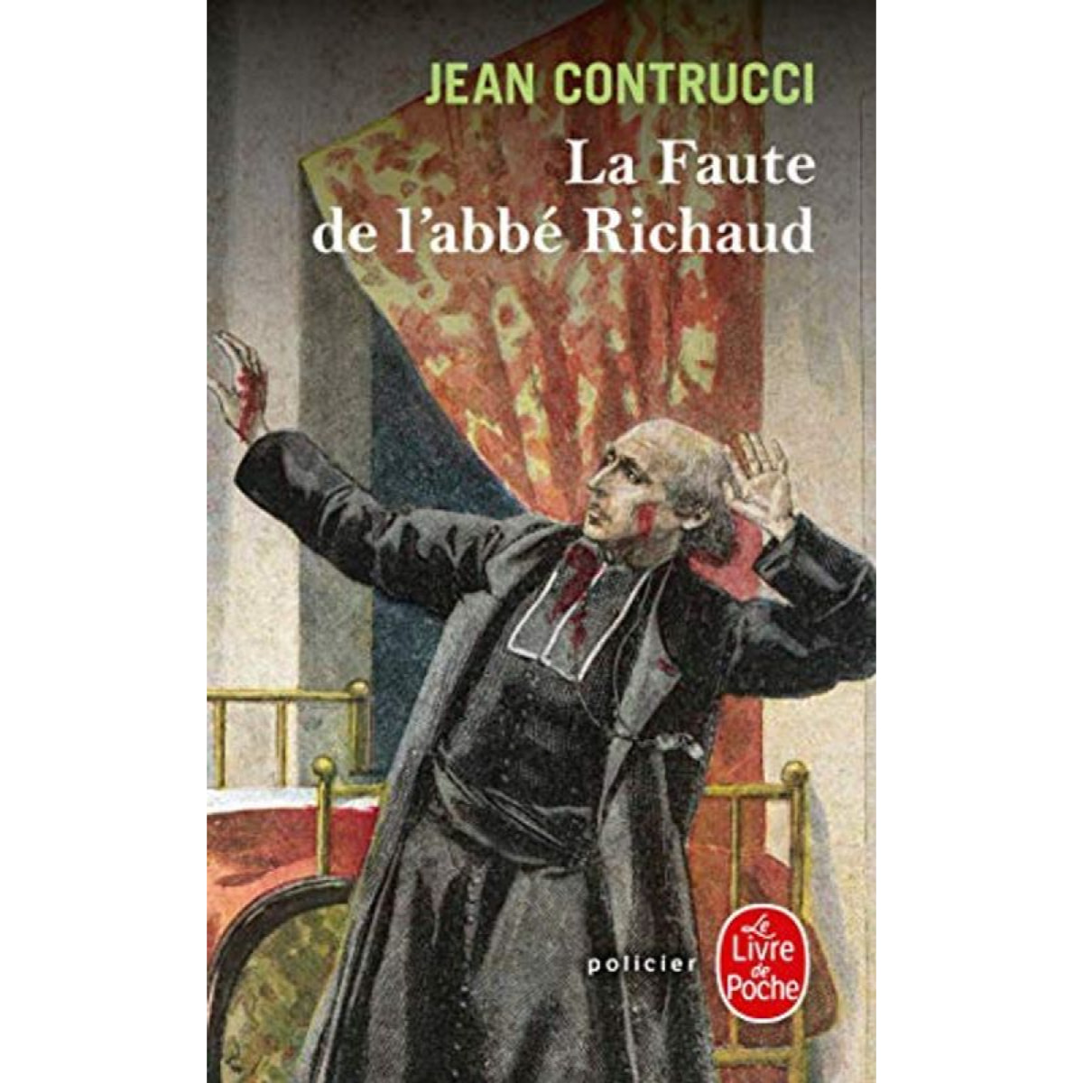 Contrucci, Jean | La faute de l'abbé Richaud : Les nouveaux mystères de Marseille | Livre d'occasion