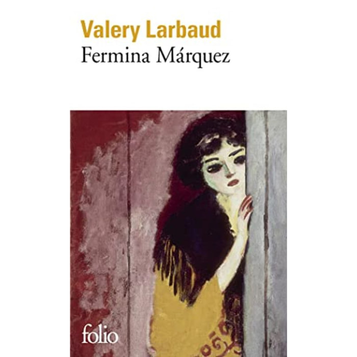 Larbaud, Valéry | Fermina Márquez | Livre d'occasion