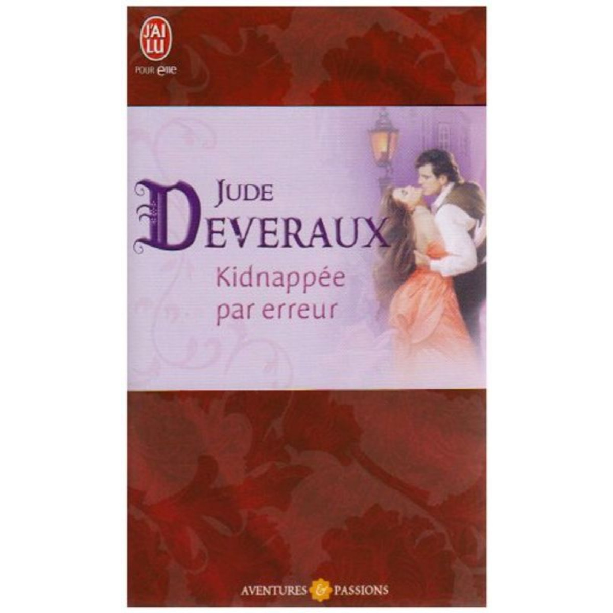 JUDE DEVERAUX | Kidnappée par erreur | Livre d'occasion