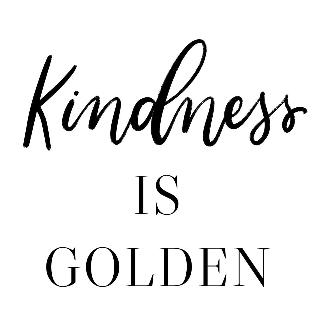 Tableau kindness is golden Toile imprimée