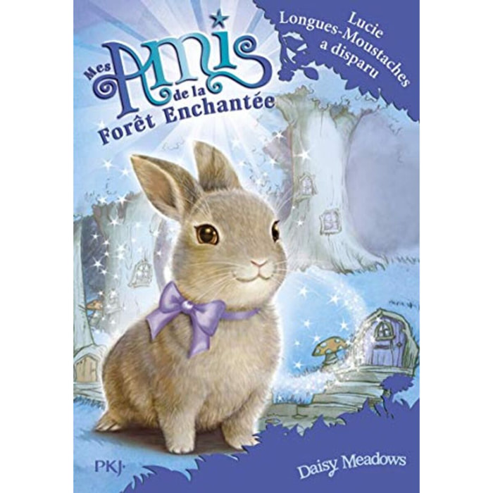Meadows, Daisy | Mes amis de la forêt enchantée - tome 1 Lucie Longues-Moustaches a disparu (1) | Livre d'occasion
