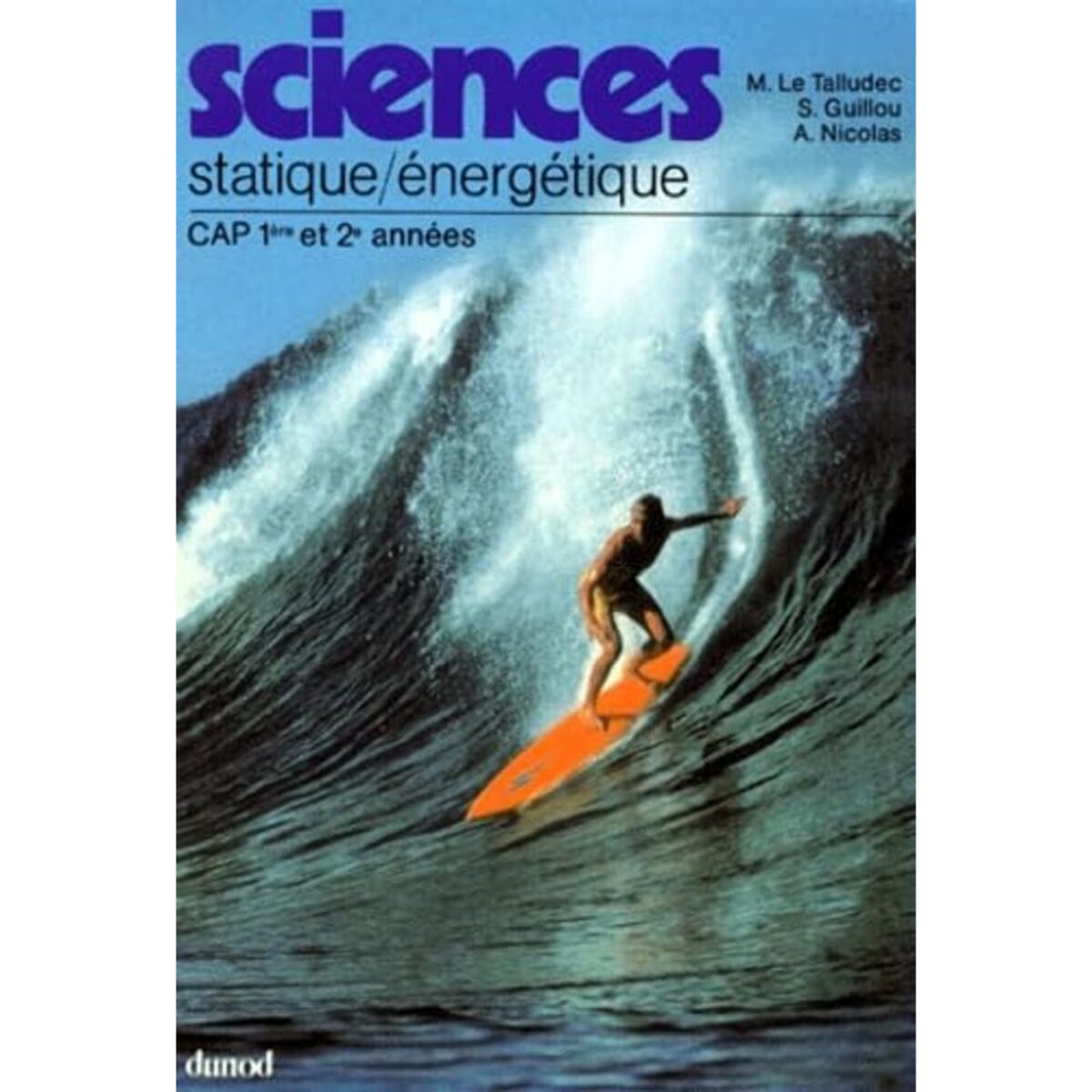 Le Talludec | Sciences statiques énergétique, CAP, 1ère et 2ème années | Livre d'occasion