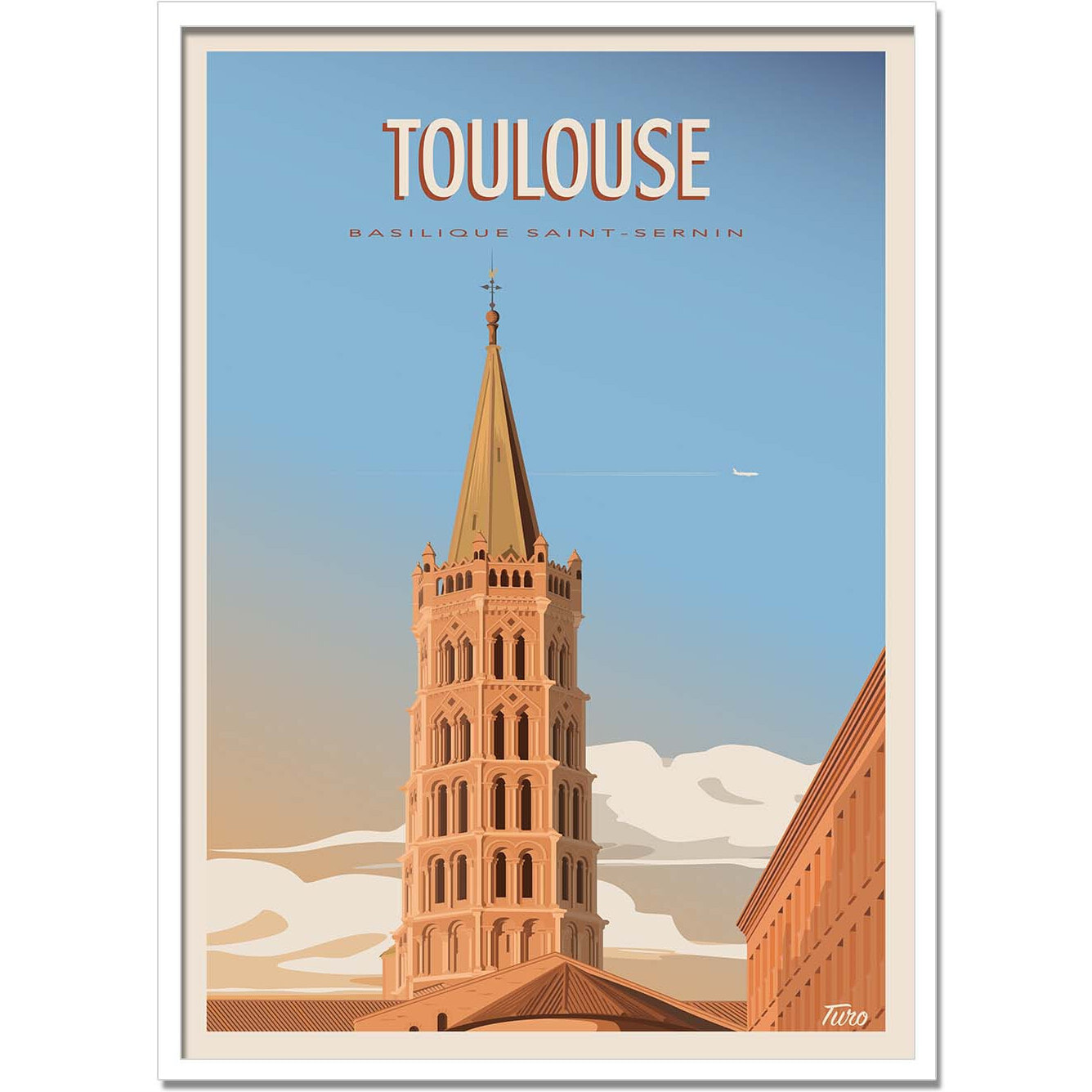 Affiche - Toulouse - TuroMemoriesStudio