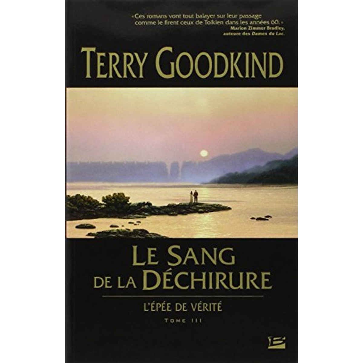 Goodkind, Terry | L'Épée de Vérité, tome 3 : Le Sang de la Déchirure | Livre d'occasion