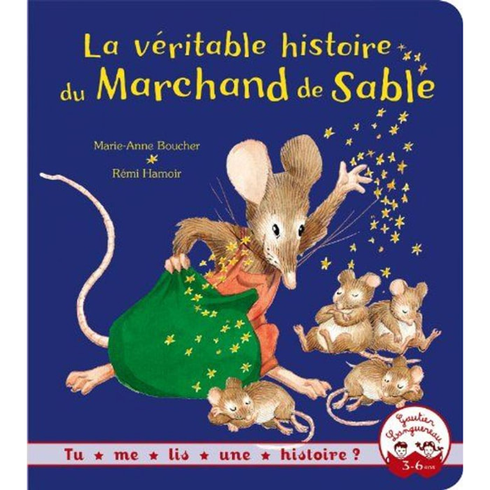 Boucher, Marie-Anne | Tu me lis une histoire ? - La véritable histoire du marchand de sable | Livre d'occasion