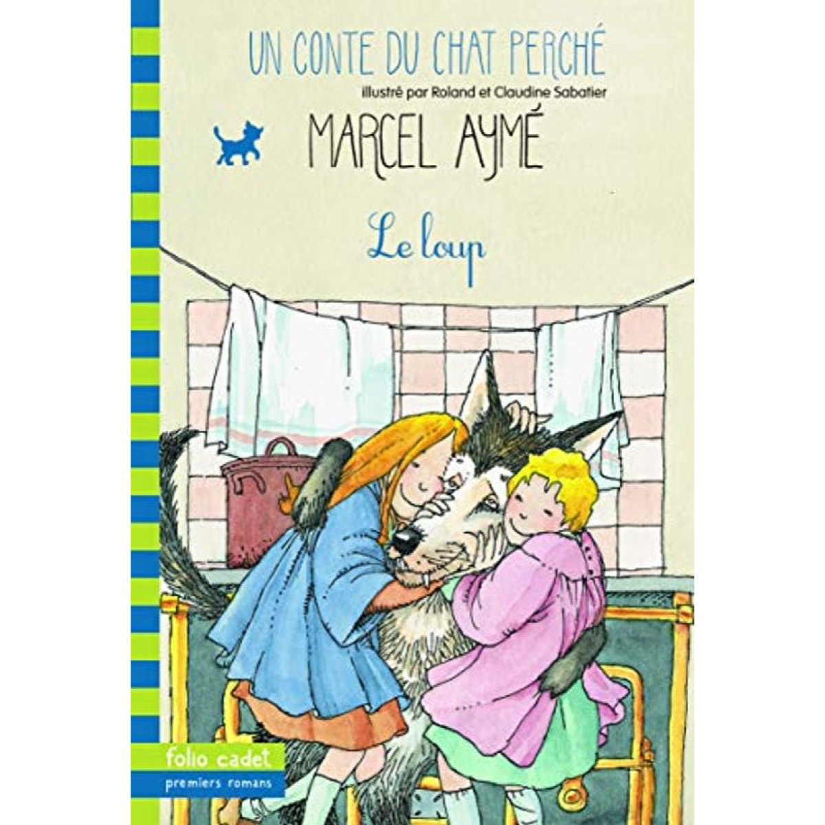 Aymé, Marcel | Le loup. Un conte du chat perché | Livre d'occasion