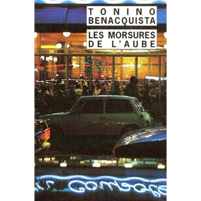 Benacquista, Tonino | Les Morsures de l'aube | Livre d'occasion