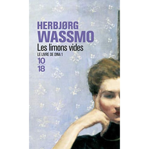 Herbjørg Wassmo | Le Livre de Dina, tome 1 : Les Limons vides | Livre d'occasion