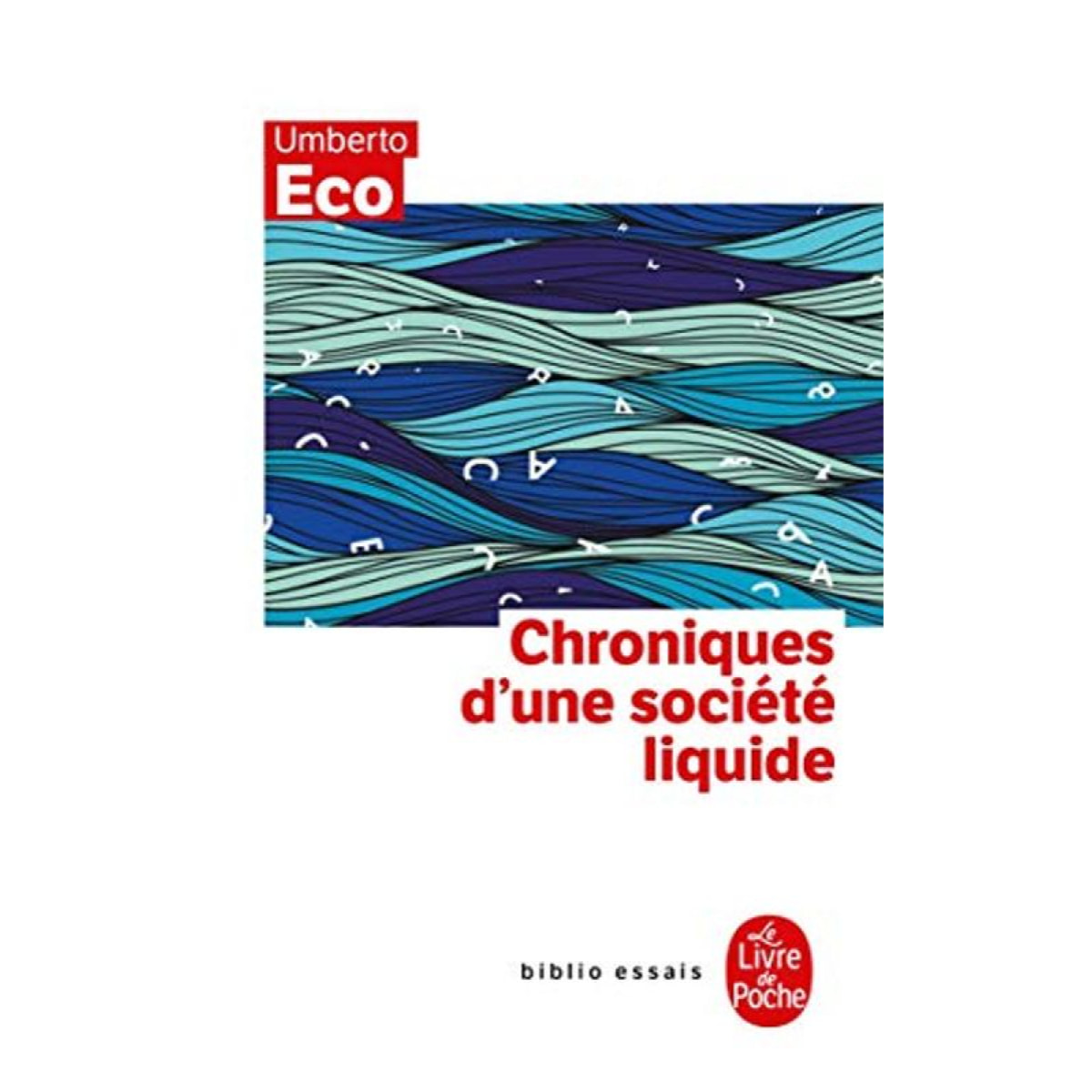 Eco, Umberto | Chroniques d'une société liquide | Livre d'occasion