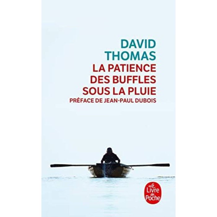 Thomas, David | La Patience des buffles sous la pluie | Livre d'occasion