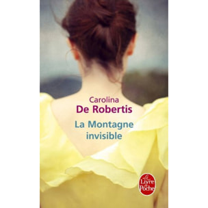 Robertis, Carolina de | La Montagne invisible (pll) | Livre d'occasion